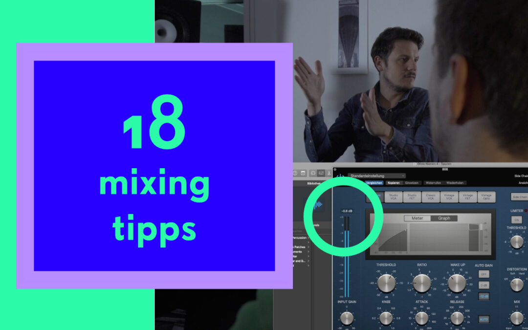 Tracks abmischen – Mit diesen 18 Tipps zum perfekten Mixdown, mehr brauchst du nicht.